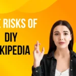risks of creating your own Wikipedia page