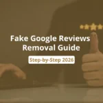 Fake Google Reviews Removal