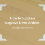 Suppress negative Google results